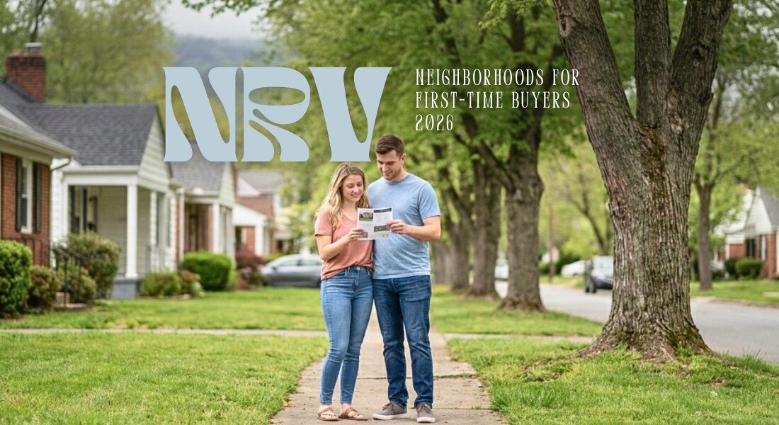 nrv-first-time-homebuyer-neighborhoods-2026